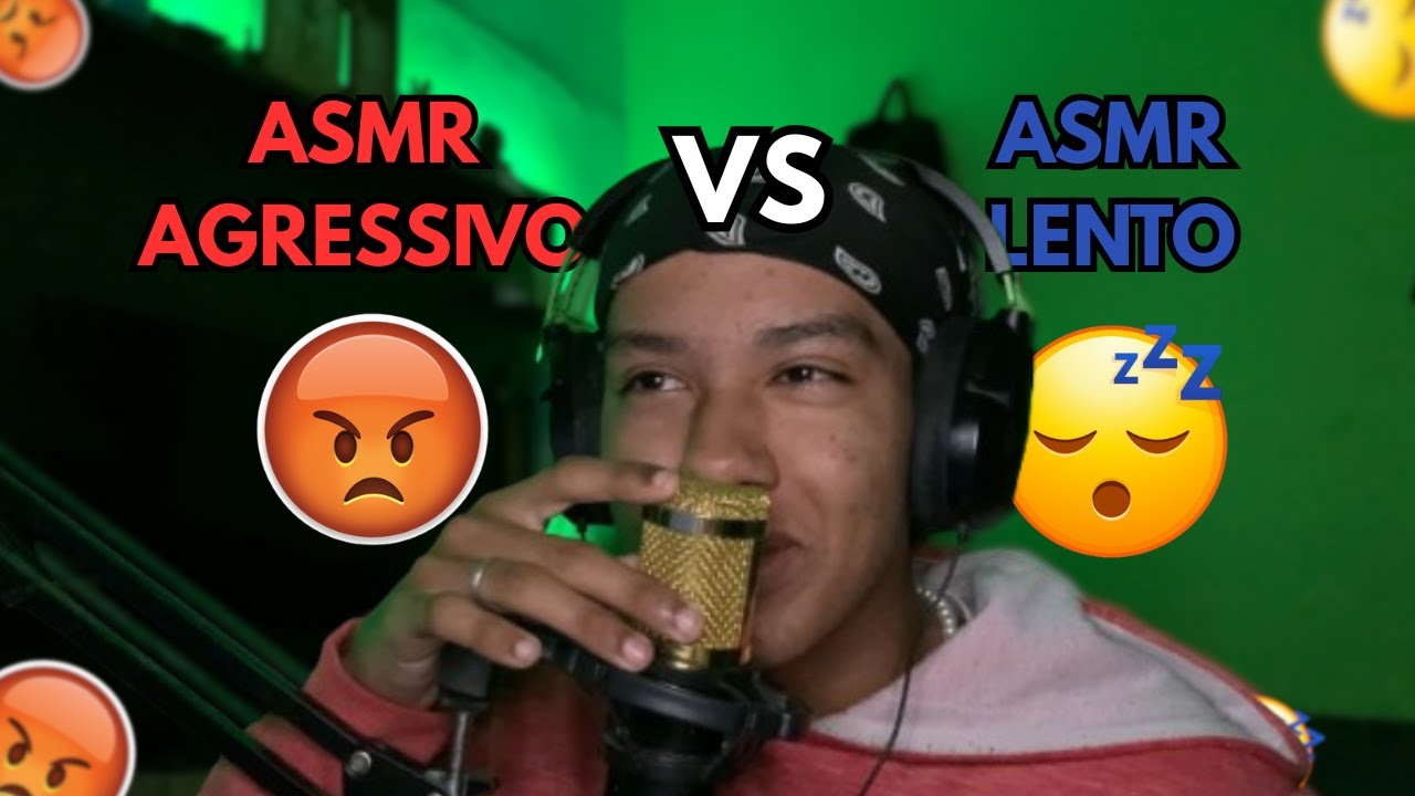 ASMR SONS DE BOCA LENTO X AGRESSIVO