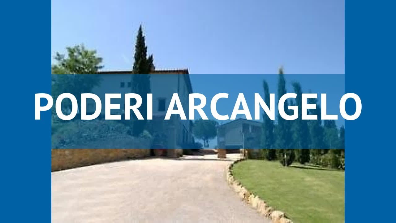 PODERI ARCANGELO 3* Италия Тоскана обзор – отель ПОДЕРИ АРКАНГЕЛО 3* Тоскана видео обзор