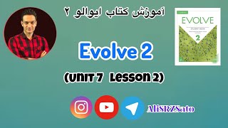 English Language Learning: Continuing Evolve 2 (Unit 7, Lesson 2)