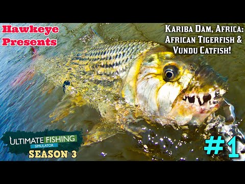 Ultimate Fishing Simulator S3 #1 - Kariba Dam, Africa: African Tigerfish & Vundu Catfish! Ultimate Fishing Simulator S3 #1 - Kariba Dam, Africa: African Tigerfish & Vundu Catfish!