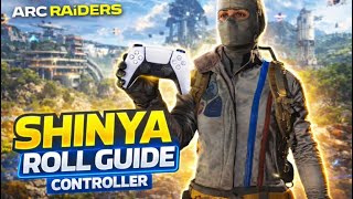 Shinya Roll (Controller) Guide That Actually Works🎮 Details