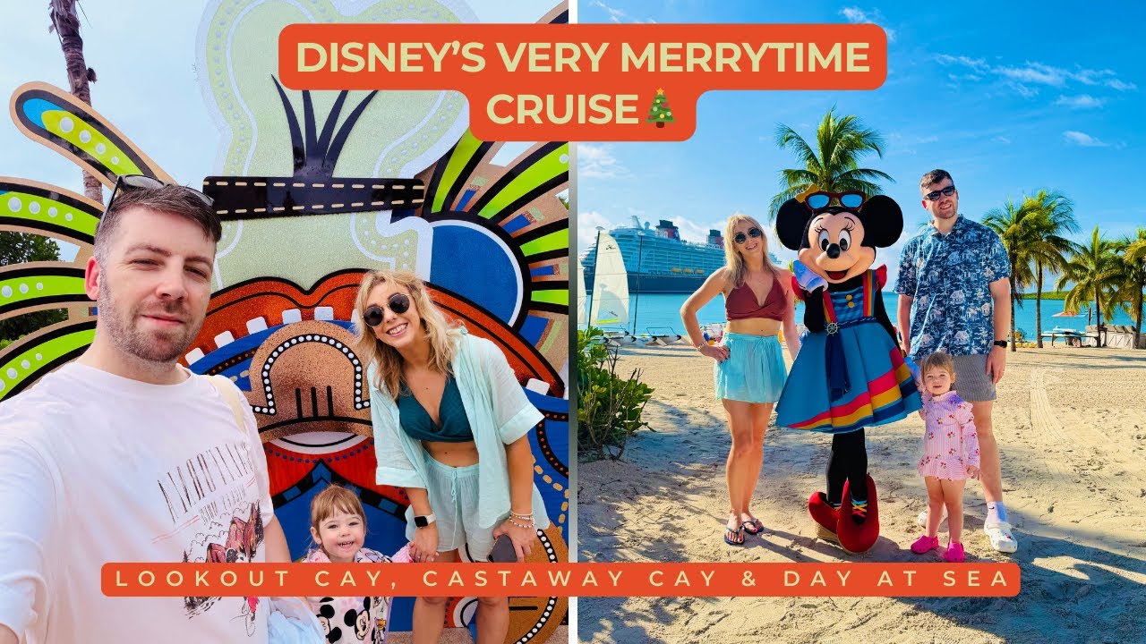 Disney Fantasy Very Merrytime Cruise | Lookout Cay | Castaway Cay | Day at Sea