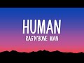 Rag'n'Bone Man - Human (Lyrics) Mp3 Song