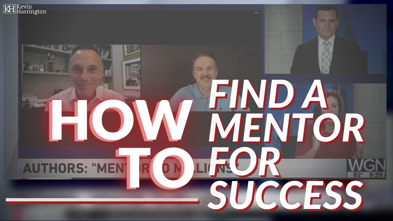 How To Find A Mentor For Success in Business (and Life) - YouTube