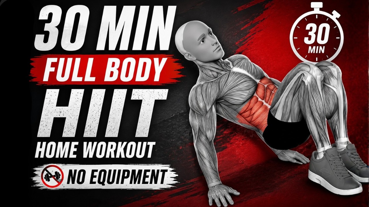 Home Workout Without Equipment | 30 MIN Full Body HIIT