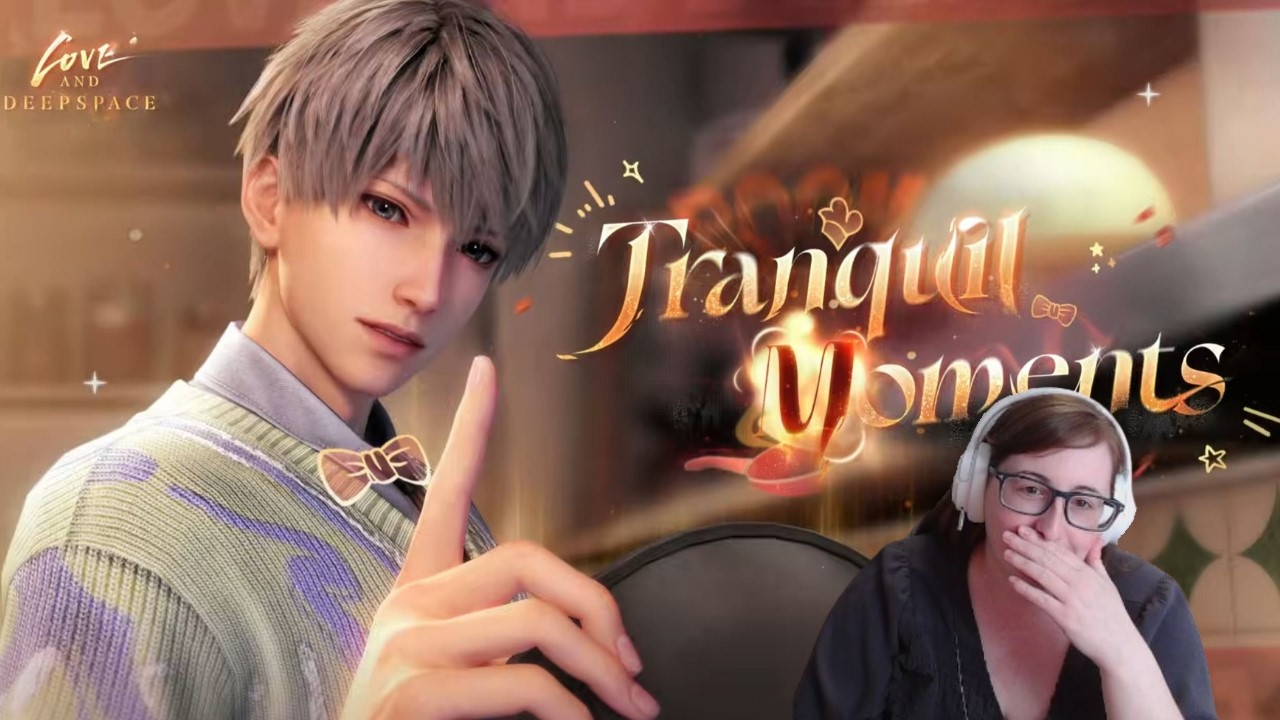 This Boy Thinks He's A Master Chef... | Tranquil Moments Trailer Reaction | Love and Deepspace