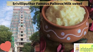 Srivilliputhur Famous Palkova/Milk sweet/Foodie series/Know the place :)