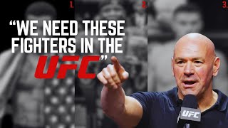 3 Fighters Whom DANA WHITE Should Sign IMMEDIATELY (Part #1)