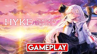 HYKE Northern Light s Gameplay PC