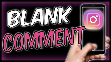How to Leave a BLANK COMMENT on Instagram - easy!