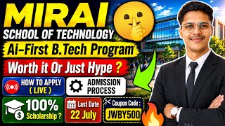 Mirai School Of Technology 🤫| Admission Process & How To Apply | Review & Campus Tour | Mirai Mains🔥