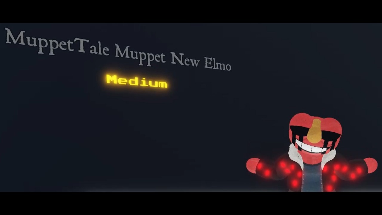 MuppetTale Muppet New Elmo [Elmo Multiverse Remastered(EMR)]