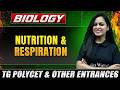 Nutrition &amp; Respiration 🔥| TG POLYCET 2026 | Biology | Complete Preparation