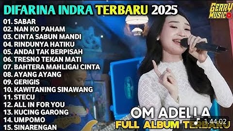 SABAR  - NAN KO PAHAM - CINTA SABUN MANDI - DIFARINA INDRA ADELLA TERBARU 2025 