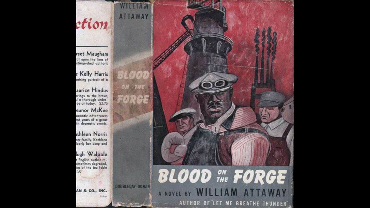 "Blood on the Forge" By William Attaway