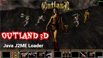OUTLAND 3D Java J2ME Loader Android