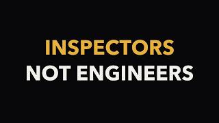 Engineers Became Quality Control Inspectors