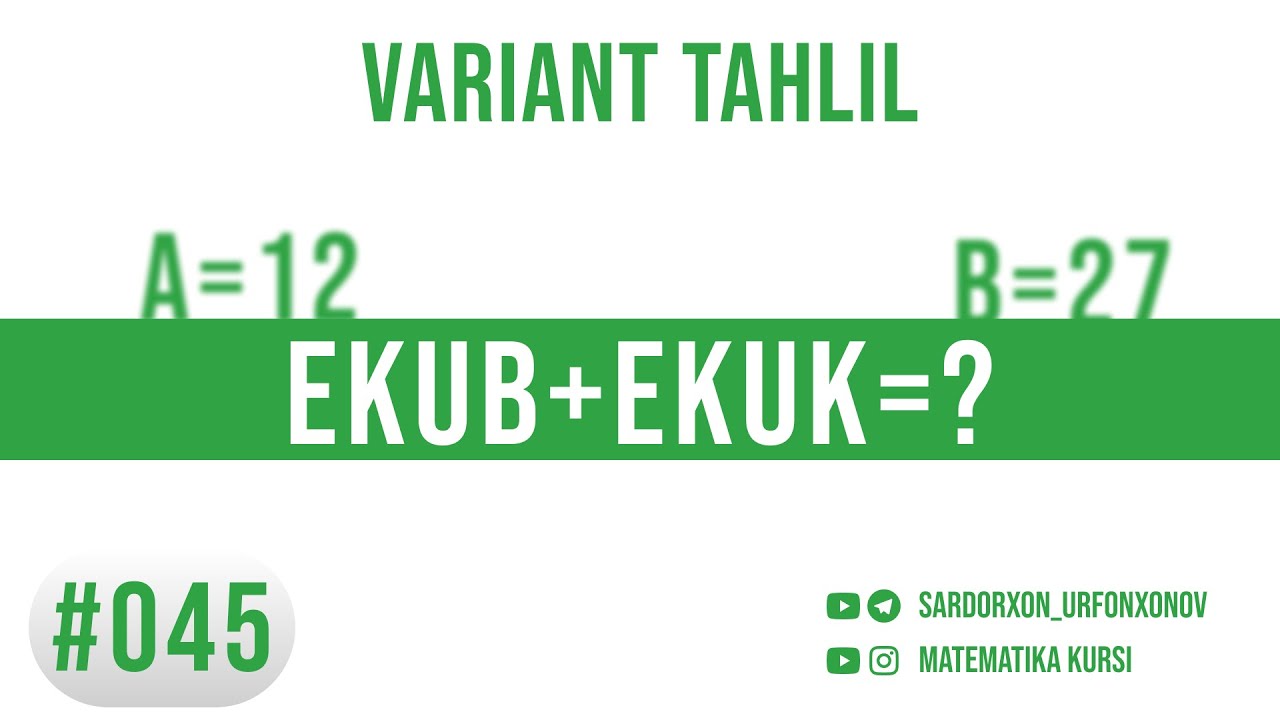 045 Misol   [ Variant tahlil ]