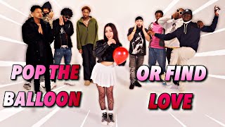 Pop The Balloon Or Find Love! *With an ONLY FANS Model!