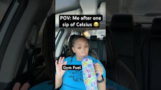 Celsius Before the Gym be Like… 😂 #shorts #gym #relatable