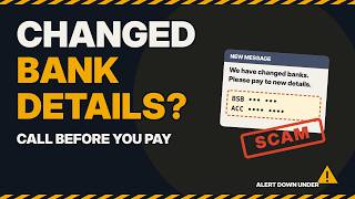WARNING: The 'We Changed Banks' Email Scam in Australia