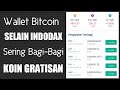 SERING BAGI-BAGI KOIN GRATIS  Wallet Bitcoin Selain Indodax