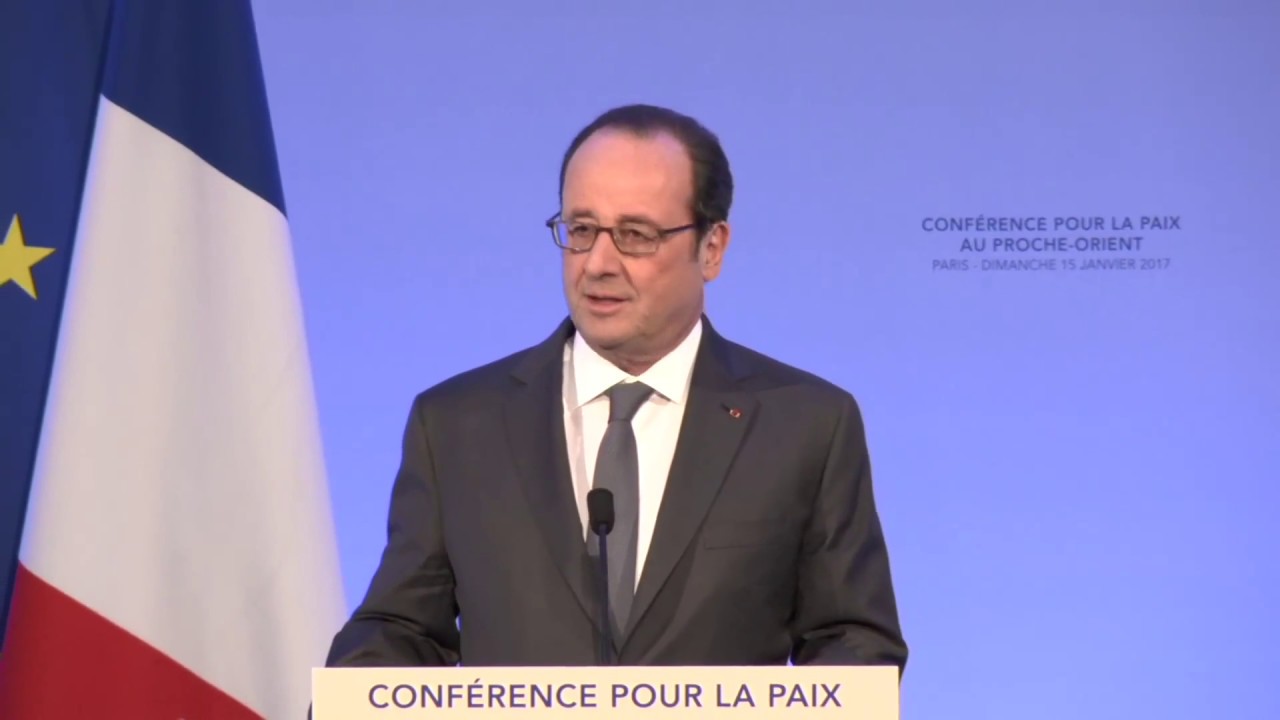 Conférence pour la Paix au ProcheOrient, discours de François Hollande