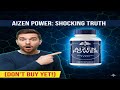 Aizen Power Honest Review: Don't Buy Until You Watch This! (Warning)