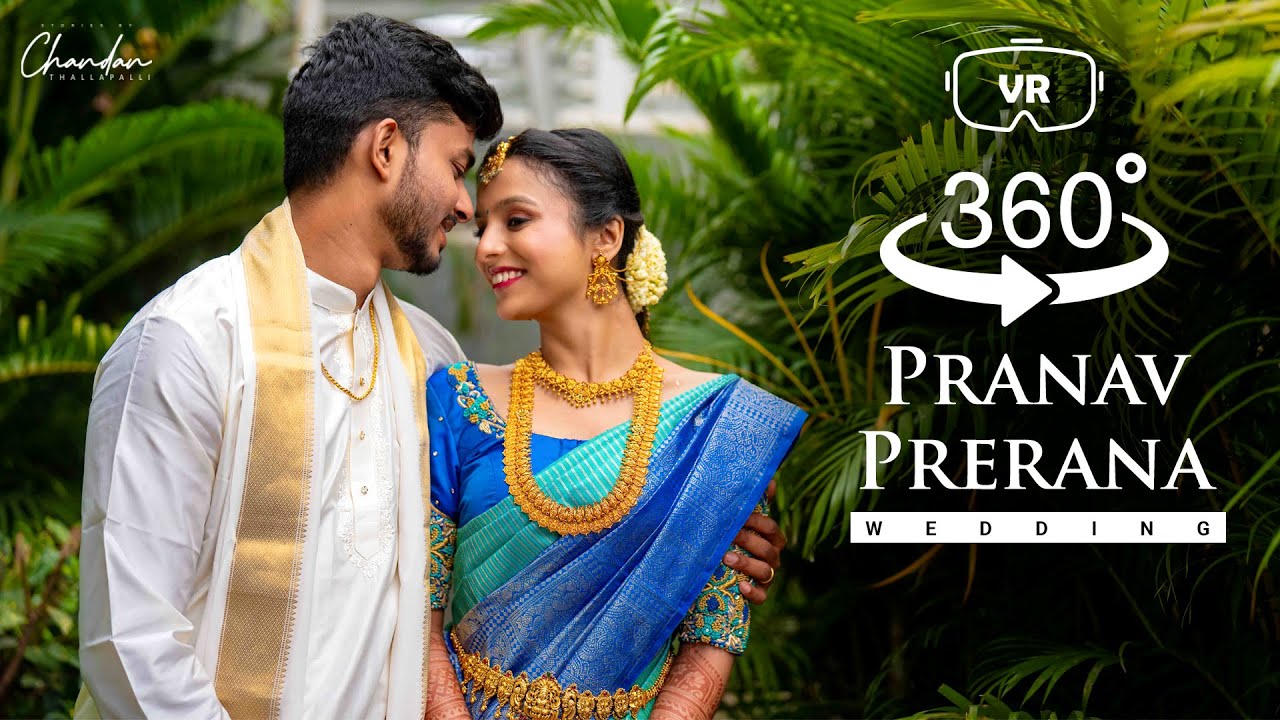 Pranav & Prerana's 360-Degree Wedding Glimpse | Indian Wedding Film | Stories by Chandan Thallapalli
