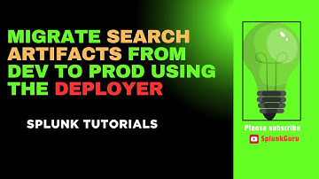 👉 Migrate Splunk Search Artifacts From Dev To Prod Using The Deployer