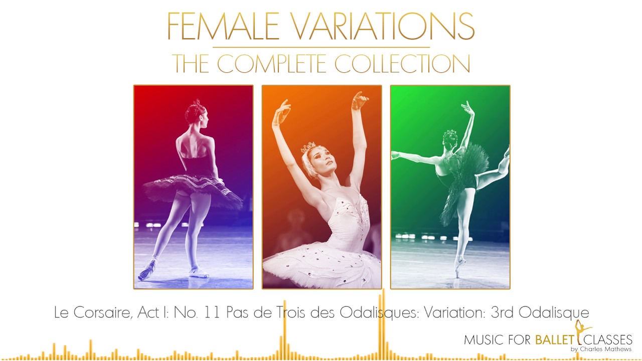 Ballet Variation FEMALE VARIATIONS Vol. 2 P.1 - 20 Ballet Solos - YouTube