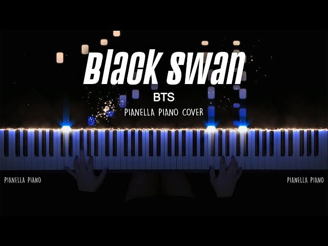 BTS (방탄소년단) - Black Swan | Piano Cover by Pianella Piano class=