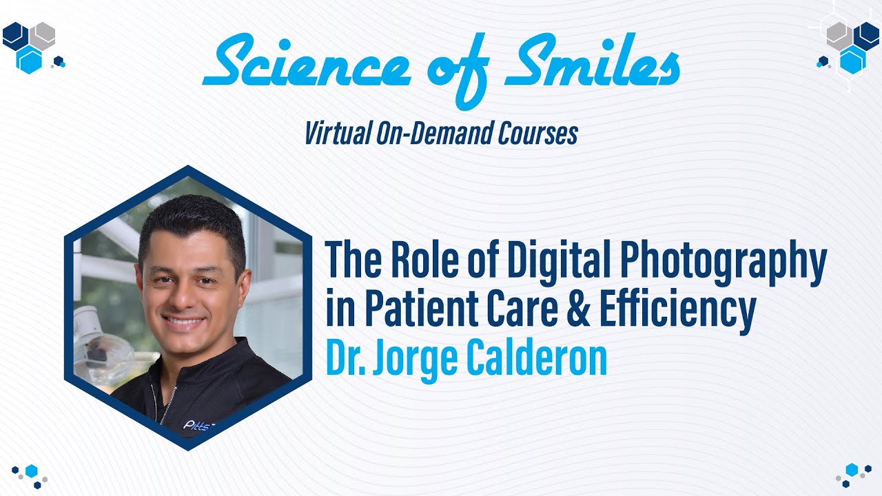 Science of Smile: The Role of Digital Photography in Patient Care & Efficiency (English Subtitle)