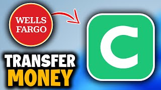 How to Transfer Money From Wells Fargo to Chime - Easy Guide
