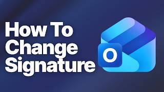 How to Change Signature in Outlook (Windows, Mac, Web & Mobile App)