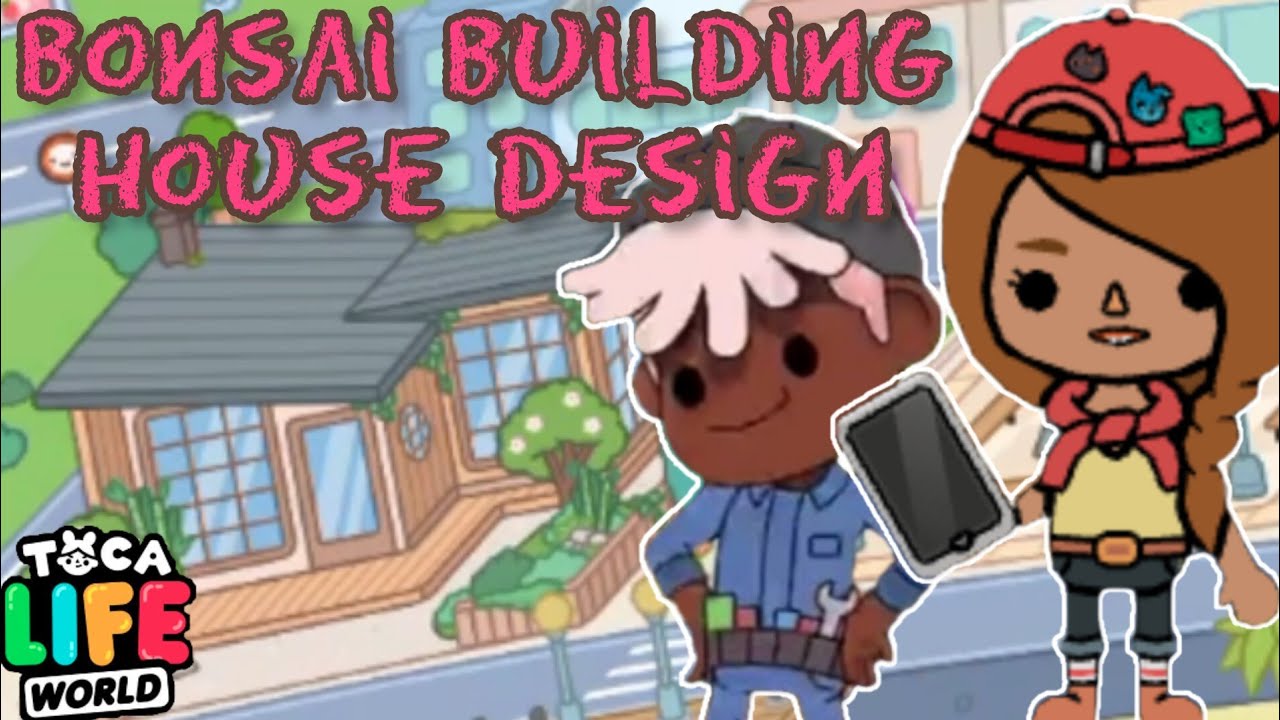 NEW HOUSE DESIGN//BONSAI BUILDING//TOCA LIFE WORLD 🌎/TOCA BOCA - YouTube