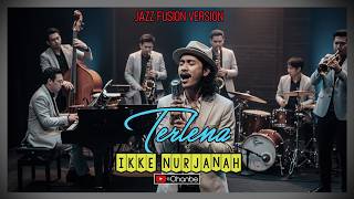 ♦️TERLENA - IKKE NURJANAH | EXPERIMENT ARANSEMEN BARU - NOSTALGIA LEBIH BERBEDA - LAGUNYA NGANGENIN