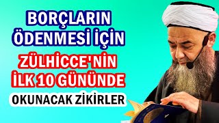 Borçlarin Kolayca Ödenmesi̇ İçi̇n Zülhi̇cceni̇n İlk 10 Gününde Okunacak Zi̇ki̇rler