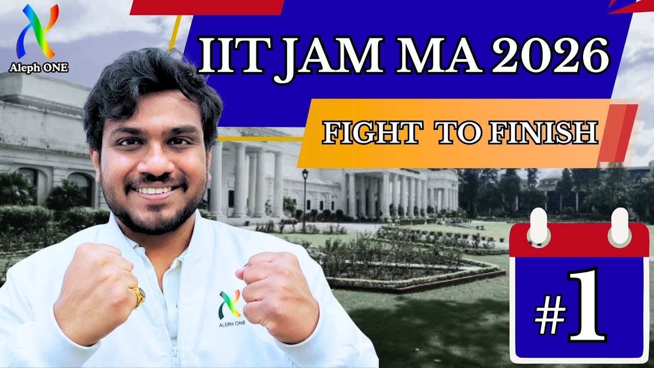 IIT JAM 2026 | Fight to Finish Day 1 | Sagar Surya | Aleph ONE