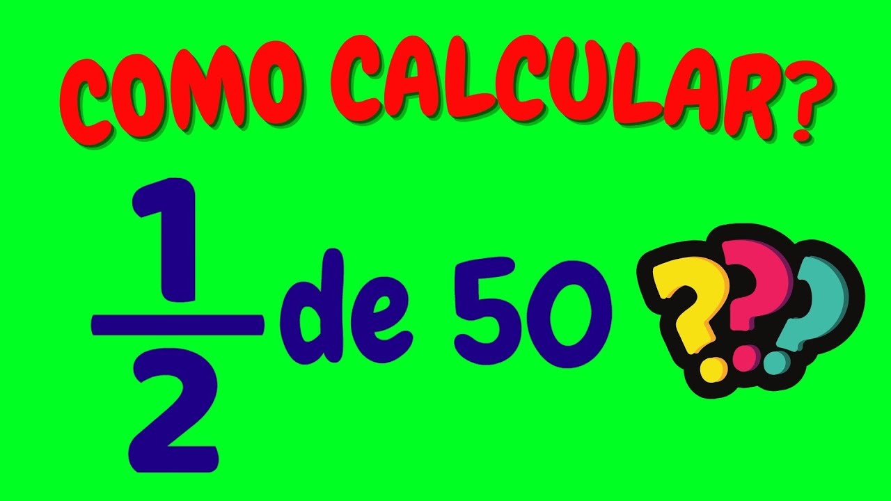 COMO CALCULAR 1 2 DE 50 YouTube como-calcular-1-2-de-50-youtube
