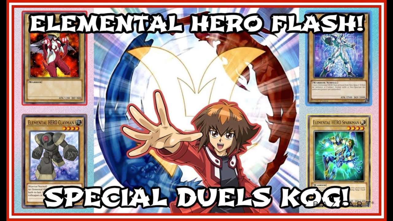 Yu-Gi-Oh! Duel Links || SPECIAL DUELS KING OF GAMES! PURE ELEMENTAL HERO FLASH! W/ CLASSIC HEROES!