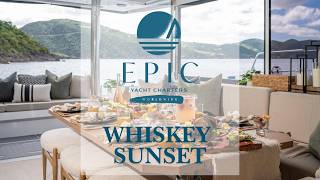 EPIC ONBOARD I Walkthrough Catamaran Whiskey Sunset 2025