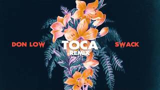 Don Low - Toca (SWACK Remix) Resimi