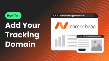 How To Set Up a Tracking Domain with Namecheap