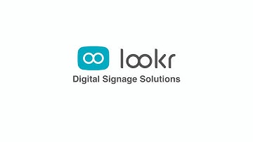 Lookr Digital Signage Intro