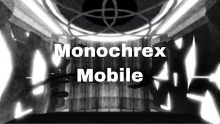 Monochrex (Crazy) | SOLO Mobile | FE2 Community Maps