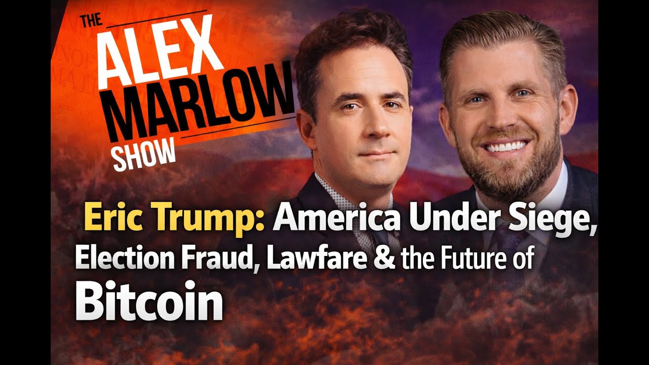 Eric Trump: America Under Siege, Election Fraud, Lawfare & the Future of Bitcoin