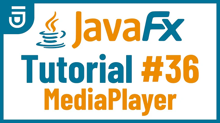 MediaPlayer | JavaFX GUI Tutorial for Beginners