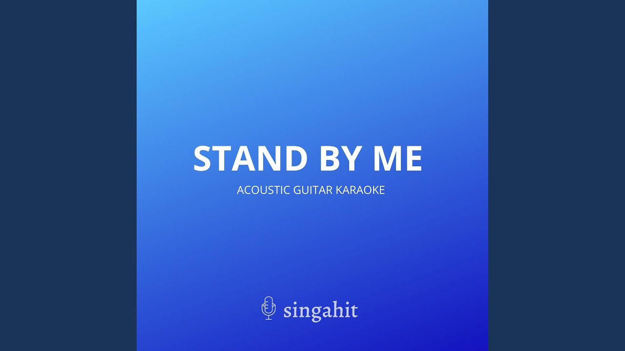 Stand by Me (Guitar Karaoke Instrumentals) (Instrumental) YouTube
