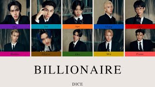 BILLIONAIRE - DICE | Color Coded Lyrics
